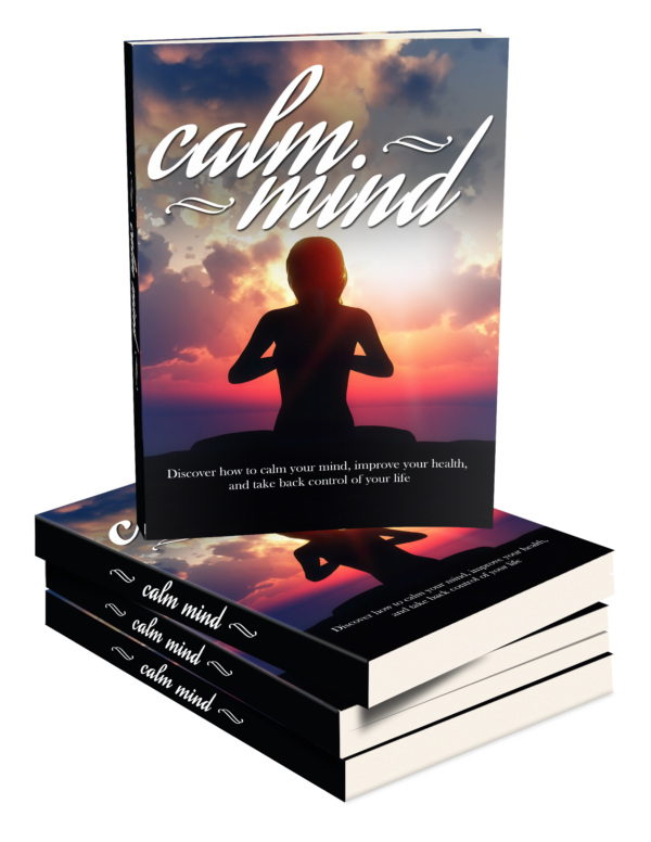 How to calm your mind [ebook]